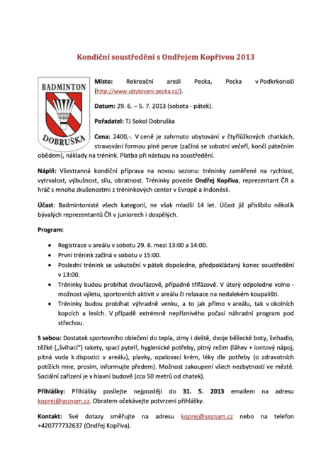 Kondiční soustředění s Ondřejem Kopřivou 2013